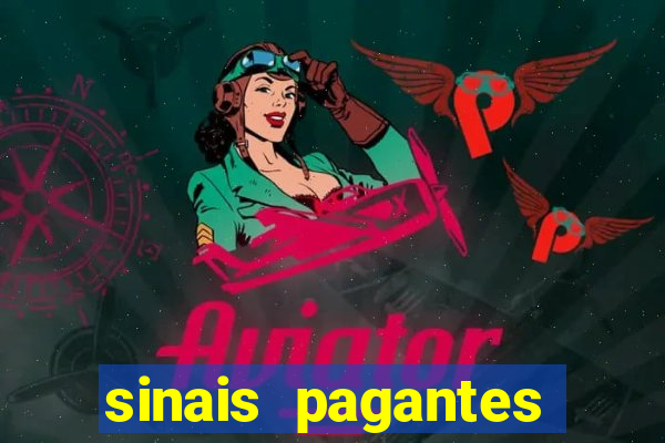 sinais pagantes fortune tiger